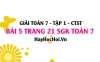 Giải bài 5 trang 21 Toán 7 Tập 1 SGK Chân trời sáng tạo
